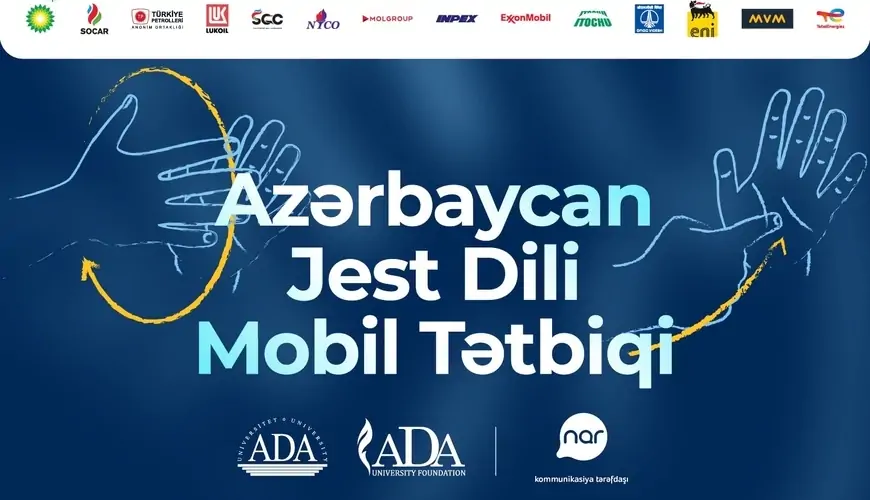 “Nar”ın dəstəyi ilə Azərbaycanda jest dili tətbiqi hazırlanır 