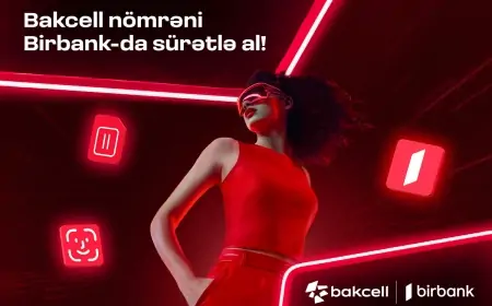 “Bakcell” və “Birbank” Azərbaycanda ilkə imza atıb