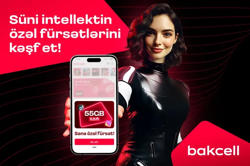 "Bakcell" mobil tətbiqi süni intellekt dəstəkli təkliflər dövrünə keçir 