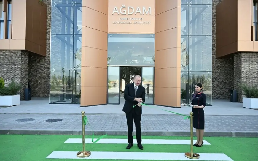 Prezident Ağdamda Dəmir Yolu və Avtovağzal Kompleksinin açılışını etdi - Foto