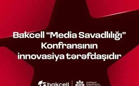 Bakcell “Media Savadlılığı” Konfransının innovasiya tərəfdaşıdır 