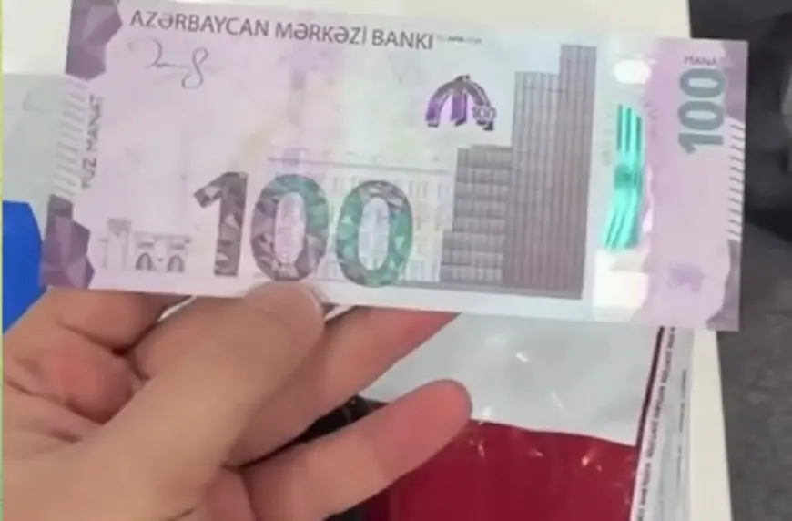 Yeni 100 manatların üzərində bu dəyişikliklər var - VİDEO 